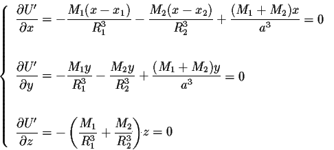 \begin{displaymath}\left\{ \begin{array}{l}
\displaystyle\frac{\partial U^{\pri...
...2}{R_2^3} \right)z = 0\\
\end{array}\renewcommand {1}{1}
\right. \end{displaymath}